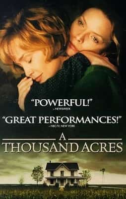 A Thousand Acres Uncut Full Movie Watch Online HD Eng Subs 