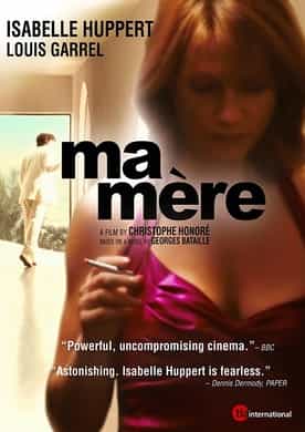 Ma Mere Uncut Full Movie Watch Online HD Eng subs My Mother 