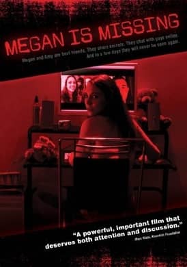 Megan Is Missing Uncut Full Movie Watch Online HD 