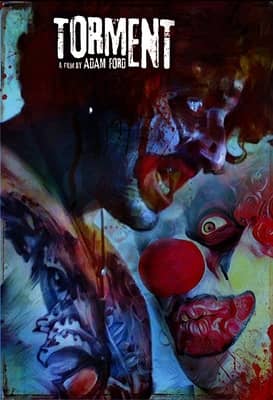Torment 2017 Uncut Full Movie Watch Online HD Gay Clown Serial Killer 