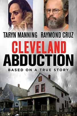 Cleveland Abduction Uncut Full Movie Watch Online Hd Eng Subs