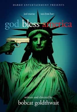 God Bless America Uncut Full Movie Watch Online HD Eng Subs 
