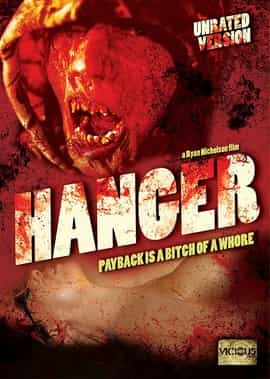 Hanger 2009 Uncut Full Movie Watch Online HD 