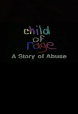 Child of Rage (1990) – Docu